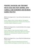 PEDIATRIC DIAGNOSIS AND TREATMENT&NewLine;MOCK EXAM AND STUDY MATERIAL WITH&NewLine;CLINICAL CASE SCENARIOS AND DECISIONMAKING PRACTICE&NewLine;