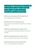 PERSONALITY PSYCHOLOGY DOMAINS OF&NewLine;KNOWLEDGE ABOUT HUMAN NATURE&NewLine;EXAM SCRIPT SOLVED QUESTIONS&NewLine;ACCURATE ANSWER COLLECTION&NewLine;