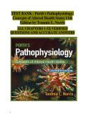Porth's Pathophysiology&colon; Concepts of Altered Health States 11th Edition by Tommie L&period; Norris &vert; Complete Test Bank with Verified Questions & Accurate Answers