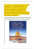TEST BANK FOR DELIVERING HEALTH CARE IN AMERICA A SYSTEMS APPROACH 7TH EDITION BY LEIYU SHI AND DOUGLAS A&period; SINGH COMPREHENSIVE CHAPTER BY CHAPTER PRACTICE QUESTIONS WITH DETAILED ANSWER EXPLANATIONS REVIEW RATIONALES COMPLETE STUDY GUIDE 2026 2027 EDITION