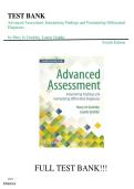Test Bank for Advanced Assessment&colon; Interpreting Findings and Formulating Differential Diagnoses &lpar;4th Edition&rpar; &ndash; Goolsby & Grubbs &vert; Graded A&plus;