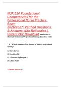NUR 520 Foundational Competencies for the Professional Nurse Practice Exam Questions&comma; Answers and Rationales 2027
