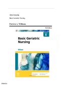 Test Bank for Basic Geriatric Nursing &lpar;8th Edition&rpar; &ndash; Williams &vert; Chapter 1&colon; Trends and Issues - Graded A&plus;