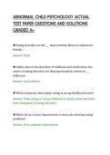 ABNORMAL CHILD PSYCHOLOGY ACTUAL&NewLine;TEST PAPER QUESTIONS AND SOLUTIONS&NewLine;GRADED A&plus;