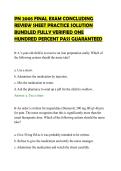 PN 2005 FINAL EXAM CONCLUDING REVIEW SHEET PRACTICE SOLUTION BUNDLED FULLY VERIFIED ONE HUNDRED PERCENT PASS GUARANTEED&period;pdf&NewLine;&NewLine;