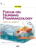 Test Bank for Focus on Nursing Pharmacology 6th Edition by Amy Karch &lpar;COMPLETE WITH ALL CHAPTERS COVERED&rpar;