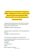 Certified Parks and Recreation Professional &lpar;CPRP&rpar; - Management of Parks and Recreation Agencies Actual Exam Questions With Reviewed 100&percnt; Correct Detailed Answers Guaranteed Pass