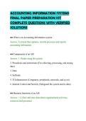 ACCOUNTING INFORMATION SYSTEMS&NewLine;FINAL PAPER PREPARATION KIT&NewLine;COMPLETE QUESTIONS WITH VERIFIED&NewLine;SOLUTIONS