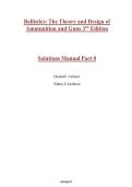 Solutions for Ballistics&colon; The Theory and Design of Ammunition and Guns&comma; 3rd Edition Carlucci&vert;&vert;Complete Guide A&plus;