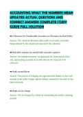 ACCOUNTING WHAT THE NUMBERS MEAN&NewLine;UPDATED ACTUAL QUESTIONS AND&NewLine;CORRECT ANSWERS COMPLETE STUDY&NewLine;GUIDE FULL SOLUTION&NewLine;