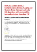 NUR 257 Chronic Exam 3&colon; Comprehensive Review of Aging and Chronic Illness Management with 300 Questions with Answers Plus Rationales&sol;Instant download Pdf