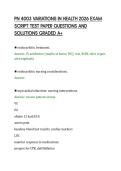 PN 4003 VARIATIONS IN HEALTH 2026 EXAM&NewLine;SCRIPT TEST PAPER QUESTIONS AND&NewLine;SOLUTIONS GRADED A&plus;&NewLine;