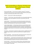 Sterile Compounding as a Pharmacy Technician Exam with all Correct & 100&percnt; Verified Answers &vert;Already Graded A&plus;