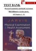TEST BANK Physical Examination and Health Assessment 8th Edition by Carolyn Jarvis