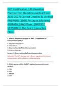 DOT Certification 100-Question &NewLine;Practice Text Questions &lpar;Actual Exam &NewLine;2026-2027&rpar; Correct Detailed & Verified &NewLine;ANSWERS &lpar;100&percnt; Accurate Solutions&rpar; &NewLine;ALREADY GRADED A&plus;&vert;&vert;NEWEST &NewLine;VERSION Of The Exam Guarantee &NewLine;Pass&excl;&excl; 