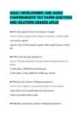 ADULT DEVELOPMENT AND AGING&NewLine;COMPREHENSIVE TEST PAPER QUESTIONS&NewLine;AND SOLUTIONS GRADED APLUS