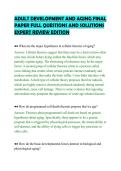 ADULT DEVELOPMENT AND AGING FINAL&NewLine;PAPER FULL QUESTIONS AND SOLUTIONS&NewLine;EXPERT REVIEW EDITION