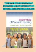 TEST BANK FOR ESSENTIALS OF &NewLine;PEDIATRIC NURSING 5TH EDITION &NewLine;BY TERRI KYLE AND SUSAN CARMAN &NewLine;