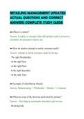RETAILING MANAGEMENT UPDATED&NewLine;ACTUAL QUESTIONS AND CORRECT&NewLine;ANSWERS COMPLETE STUDY GUIDE&NewLine;