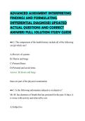 ADVANCED ASSESSMENT INTERPRETING&NewLine;FINDINGS AND FORMULATING&NewLine;DIFFERENTIAL DIAGNOSES UPDATED&NewLine;ACTUAL QUESTIONS AND CORRECT&NewLine;ANSWERS FULL SOLUTION STUDY GUIDE