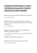ADVANCED PATHOPHYSIOLOGY EXAM 5&NewLine;CERTIFICATION EVALUATION COMPLETE&NewLine;QUESTIONS ACCURATE ANSWERS 