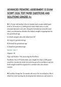 ADVANCED PEDIATRIC ASSESSMENT 12 EXAM&NewLine;SCRIPT 2026 TEST PAPER QUESTIONS AND&NewLine;SOLUTIONS GRADED A&plus;