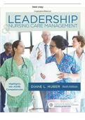 Test Bank For Leadership and Nursing Care Management 6th Edition by Diane Huber Questions And Answers Latest Updates 2025&sol;2026 With Correct Answers 100&percnt; With Complete Solutions Pass Guaranteed &vert; Graded A&plus; &vert;