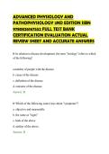 ADVANCED PHYSIOLOGY AND&NewLine;PATHOPHYSIOLOGY 2ND EDITION ISBN&NewLine;9780826167552 FULL TEST BANK&NewLine;CERTIFICATION EVALUATION ACTUAL&NewLine;REVIEW SHEET AND ACCURATE ANSWERS