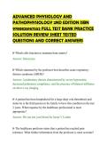 ADVANCED PHYSIOLOGY AND&NewLine;PATHOPHYSIOLOGY 2ND EDITION ISBN&NewLine;9780826167552 FULL TEST BANK PRACTICE&NewLine;SOLUTION REVIEW SHEET TESTED&NewLine;QUESTIONS AND CORRECT ANSWERS