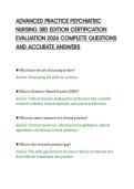 ADVANCED PRACTICE PSYCHIATRIC&NewLine;NURSING 3RD EDITION CERTIFICATION&NewLine;EVALUATION 2026 COMPLETE QUESTIONS&NewLine;AND ACCURATE ANSWERS
