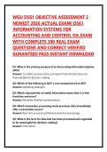 WGU D561 OBJECTIVE ASSESSMENT 2 NEWEST 2026 ACTUAL EXAM&vert; D561 INFORMATION SYSTEMS FOR ACCOUNTING AND CONTROL OA EXAM WITH COMPLETE 300 REAL EXAM QUESTIONS AND CORRECT VERIFIED  GURANTEED PASS INSTANT DOWNLOAD