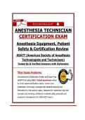 Anesthesia Technician Certification Exam 2026&sol;2027 &vert; Anesthesia Equipment&comma; Patient Safety & Certification Review Exam Questions and Answers with Rationale