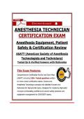 Anesthesia Technician Certification Exam 2 2026&sol;2027 &vert; Anesthesia Equipment&comma; Patient Safety & Certification Review Exam Questions and Answers with Rationale 