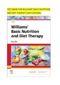 Test Bank for Williams' Basic Nutrition & Diet Therapy &lpar;16th Edition&rpar;