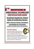 Anesthesia Technician Certification Exam 2026&sol;2027 &vert; Anesthesia Equipment&comma; Patient Safety & Certification Review Exam Questions and Answers with Rationale