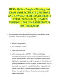 HESI - Medical Surgical Nursing test EXAM WITH ACCURATE QUESTIONS AND ANWERS &lpar;VERIFIED ANSWERS&rpar; &vert; LATEST &lpar;2026&sol;2027&rpar; UPDATED VERSION &vert; 1005 GUARANTEED PASS &lbrace;JUST RELEASED&rcub;