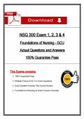 NSG 300 Exam &lpar;1&comma; 2&comma; 3 & 4&rpar; &ndash; Foundations of Nursing &lpar;Latest 2026&sol;2027 Update&rpar; &ndash; Actual Questions & Rationalized Answers &ndash; GCU
