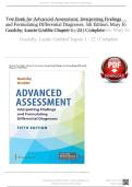 TEST BANK FOR ADVANCED ASSESSMENT&colon; INTERPRETING FINDINGS AND FORMULATING DIFFERENTIAL DIAGNOSES 5th Edition&comma; Mary Jo Goolsby&comma; Laurie Grubbs&sol; COMPLETE GUIDE A&plus;