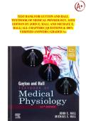 TEST BANK FOR GUYTON AND HALL TEXTBOOK OF MEDICAL PHYSIOLOGY&comma; 14TH EDITION BY JOHN E&period; HALL AND MICHAEL E&period; HALL&vert; ALL CHAPTERS &vert; QUESTIONS & 100&percnt; VERIFIED ANSWERS &vert; GRADED A&plus;