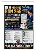 HESI Med-Surg BSN 266 Study Guide &vert; &NewLine;Complete Q&A Bank with Detailed &NewLine;Rationales &vert; Guaranteed Pass 
