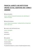 FINANCIAL MARKETS AND INSTITUTIONS&NewLine;UPDATED ACTUAL QUESTIONS AND CORRECT&NewLine;ANSWERS