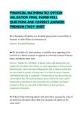 FINANCIAL MATHEMATICS OPTION&NewLine;VALUATION FINAL PAPER FULL&NewLine;QUESTIONS AND CORRECT ANSWERS&NewLine;PREMIUM STUDY SHEET