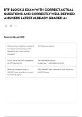RTF BLOCK 2 EXAM WITH CORRECT ACTUAL QUESTIONS AND CORRECTLY WELL DEFINED ANSWERS LATEST ALREADY GRADED A&plus;