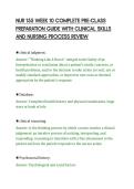 NUR 155 WEEK 10 COMPLETE PRE-CLASS&NewLine;PREPARATION GUIDE WITH CLINICAL SKILLS&NewLine;AND NURSING PROCESS REVIEW