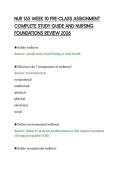 NUR 155 WEEK 10 PRE-CLASS ASSIGNMENT&NewLine;COMPLETE STUDY GUIDE AND NURSING&NewLine;FOUNDATIONS REVIEW 2026
