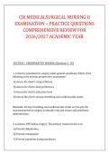 CJE MEDICALSURGICAL NURSING II &NewLine;EXAMINATION &ndash; PRACTICE QUESTIONS &NewLine;COMPREHENSIVE REVIEW FOR &NewLine;2026&sol;2027 ACADEMIC YEAR 
