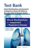 Test Bank for Clinical Manifestations and Assessment of Respiratory Disease&comma; 8th Edition by Terry Des Jardins & George G&period; Burton&vert;&vert;ISBN 978-0323553698&vert;&vert;Latest Edition&period;