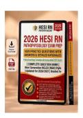 Ace Your 2026 HESI RN Pathophysiology Exam&colon; 200 NGN-Style Practice Questions with Answers & Detailed Rationales &ndash; Complete Question Bank &vert; Updated for 2026&sol;2027 &vert; Graded A&plus; &vert; Instant Download