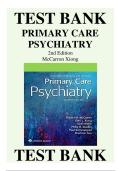 Test Bank For Primary Care Psychiatry&comma; 2nd Edition By Richard M&period; Mccarron And George L&period; Xiong&vert; All Chapters &vert; Questions & 100&percnt; Verified Answers And Rationales &vert; Graded A&plus;