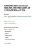 NUR 176 EXAM 1 HIGH-YIELD GLUCOSE&NewLine;REGULATION&comma; HYPO&sol;HYPERGLYCEMIA&comma; AND&NewLine;COMPLICATIONS SUMMARY 2026